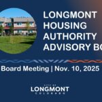 video thumbnail for 'Longmont Housing Authority Board Meeting, Nov. 10, 2025'